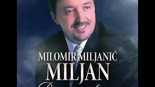 Milomir Miljan Miljanić  Hercegovka  Audio 2008 [upl. by Meenen]