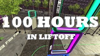 What 100 hours of Liftoff Drone Racing looks like [upl. by Ayekan]