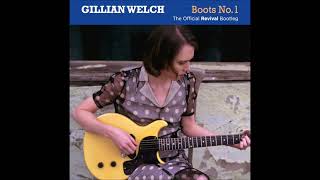 Gillian Welch  Go On Downtown [upl. by Etnuad]