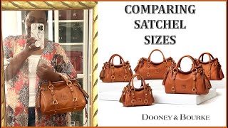 COMPARING SATCHEL SIZES  DOONEY amp BOURKE  LUXURY HANDBAG REVIEW [upl. by Bathilda]