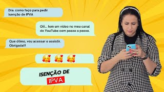 ISENÇÃO DE IPVA EM MG PASSO A PASSO PARA REQUERER [upl. by Elvin]