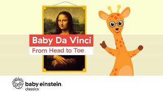 Human Body For Kids  Baby Da Vinci From Head to Toe  Baby Einstein [upl. by Volny640]