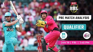 Brisbane Heat vs Sydney Sixers QUALIFIER Match PREDICTION  BBL 202324 BH vs SYS Match Preview [upl. by Lesly]