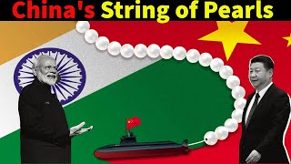 Unraveling Chinas String of Pearls Impact on India [upl. by Signe246]