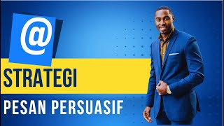 Pesan Persuasif dalam Komunikasi Bisnis [upl. by Jerrilyn]