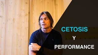 Cetosis y Performance [upl. by Ennaegroeg871]