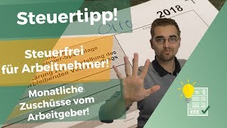 5 steuerfreie Zuschüsse vom Arbeitgeber [upl. by Akitnahs]