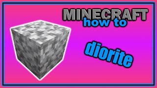 How to Find Craft and Use Diorite  Easy Minecraft Tutorial [upl. by Arratal617]