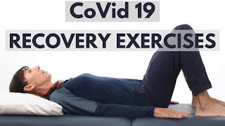 Physiotherapy COVID 19 RECOVERY Exercise Routine at Home [upl. by Innoj]