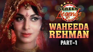 Screen Legends  Waheeda Rehman Part 01  RJ Adaa [upl. by Suiddaht]