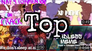 Top 10 FnaF 4 Tormentors MeMeSGacha ClubFNAF [upl. by Tommy]