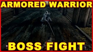 Sekiro How to Beat Armored Warrior Boss Fight [upl. by Banna]