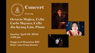 Musical Meditation Maynez Mujica Lim Cello Ensemble April 28 2024 4pm [upl. by Edecrem]