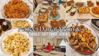 DAWAT VLOG  How to Host a Perfect Dawat at Home  Select Perfect Dawat Menu amp Table Decor IDEAS [upl. by Namia510]