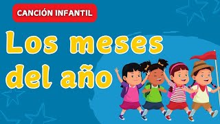 Canción de los Meses para Niños ¡Aprende Cantando y Jugando [upl. by Dredi]