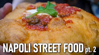 NAPOLI street food  parte 2 [upl. by Adnotal748]