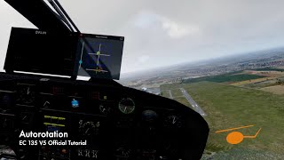 Tutorial Autorotation EC 135 V5 [upl. by Neal]