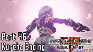 Sword Art Online Fatal Bullet  Kureha Route Ending Part 46 [upl. by Ellenyl246]