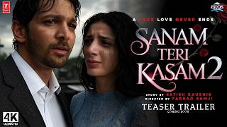 SANAM TERI KASAM 2  Continue  Trailer2025  Harshvardhan Rane Mawra Hocane  Sanam Teri Kasam 2 [upl. by Narhem]