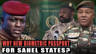 Mali Burkina Faso and Niger Introduce New Biometric Passports [upl. by Airotkciv683]