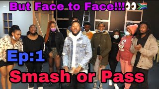 SMASH OR PASS BUT FACE TO FACE [upl. by Yesmar]