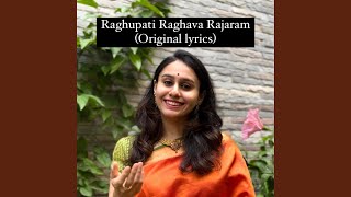 Raghupati Raghava Rajaram original lyrics [upl. by Yllatan]