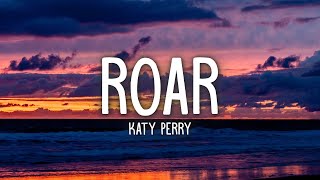 Katy Perry  Roar Lyrics [upl. by Meredithe]