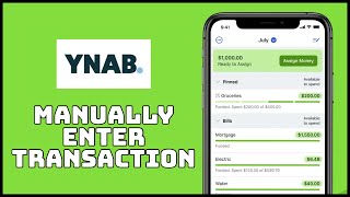 How to Manually Enter Transaction on YNAB 2024 [upl. by Shuman]