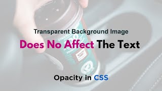 How to Make Background Image Transparent in CSS [upl. by Airual]