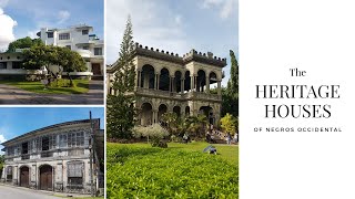 The Heritage Houses of Negros Occidental [upl. by Ayouqat]