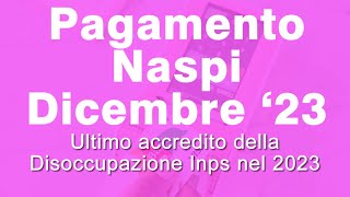 INPS paga la Naspi a Dicembre 2023 quando arriva [upl. by Edmondo]