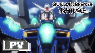 quotGundam Breaker Battloguequot PV [upl. by Tonya]