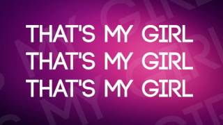 Fifth Harmony  Thats My Girl  Lyrics [upl. by Annirac]