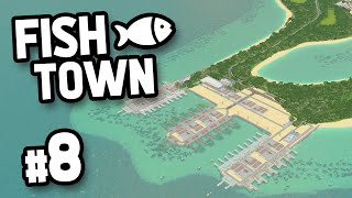 EXPANDING THE INDUSTRY  Cities Skylines FishTown 8 [upl. by Halley]