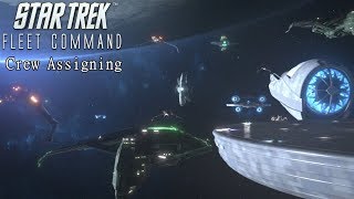 Star Trek Fleet Command  Crew Assigning [upl. by Boy]