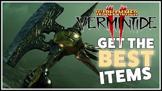 Vermintide 2 How to get the Best Items in the Game [upl. by Ybsorc]