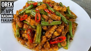 RESEP OREK TEMPE KACANG PANJANG SIMPEL [upl. by Naahs79]