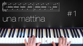 Una Mattina  Piano Tutorial  Part 1 [upl. by Eelloh]