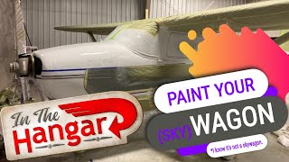 Painting Your Airplane  InTheHangar Ep 107 [upl. by Eelanaj]