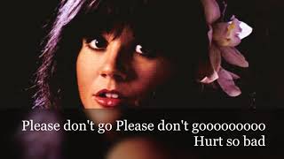 Linda Ronstadt Hurt So Bad Lyrics [upl. by Jeramey112]