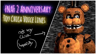 Finished Toy Chica Voice Lines FNAF 2 Anniversary [upl. by Rriocard]