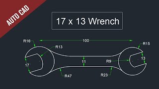 Wrench in Auto CAD Practice Drawing 6 [upl. by Blinny]