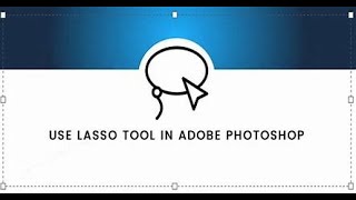 How to Use the Lasso Tool in Adobe Photoshop  StepbyStep Tutorial l adobephotoshop lassotool [upl. by Bertilla]