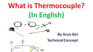 English What is Thermocouple Construction Working Principle and Applications [upl. by Yssirc]