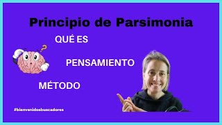 ✔Principio de parsimonia Como tomar bien una decisión [upl. by Ymrej]