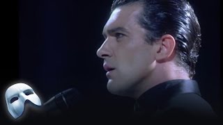 The Phantom of the Opera Part 2 Brightman and Banderas  Royal Albert Hall [upl. by Eleik]