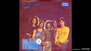 Bijelo Dugme  Selma  Audio 1974 [upl. by Enitsugua550]