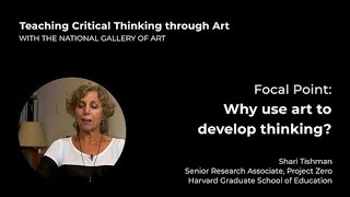 Teaching Critical Thinking through Art 02 Focal Point Why use art to develop thinking [upl. by Assilav117]