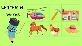 Words that start with letter H Alphabet H for kidsReading vocabulary for kids [upl. by Bozovich655]