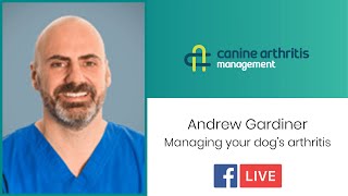 CAM LIVE Managing your dog’s arthritis with Andy Gardiner [upl. by Oruasi]